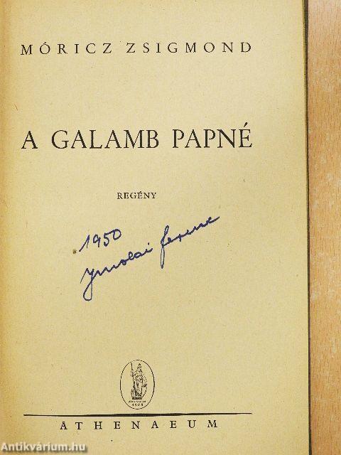 A galamb papné