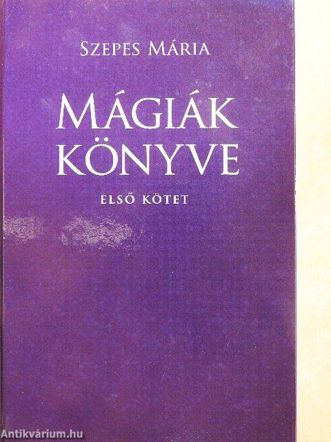 Mágiák könyve I-II.