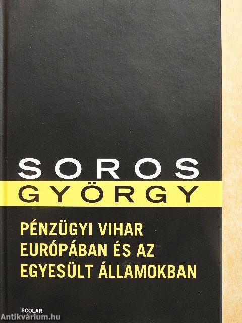 Pénzügyi vihar Európában és az Egyesült Államokban