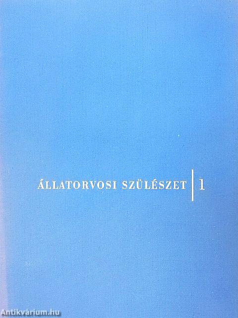 Állatorvosi szülészet 1-2.