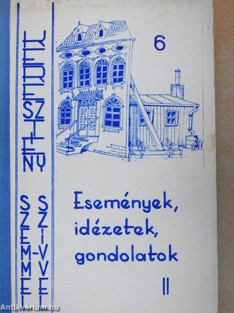 Események, idézetek, gondolatok II.