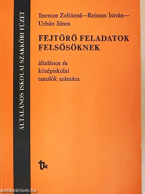 Fejtörő feladatok felsősöknek