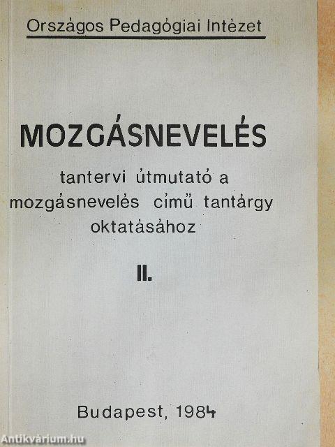 Mozgásnevelés II.