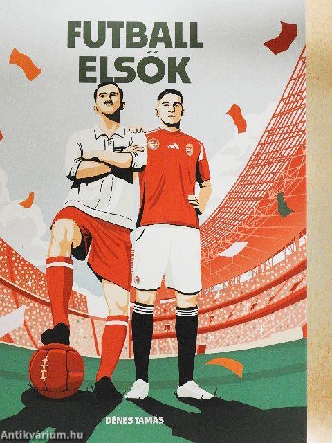 Futball elsők