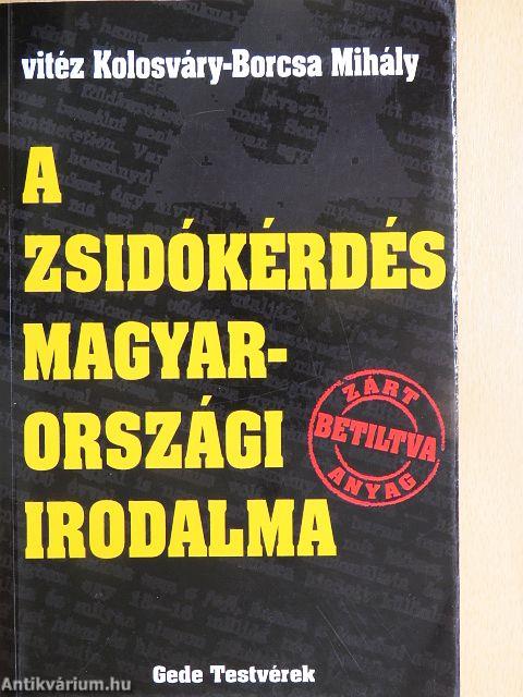 A zsidókérdés magyarországi irodalma