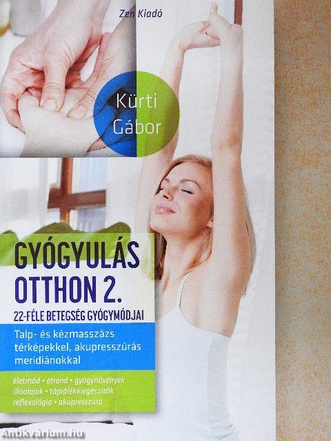 Gyógyulás otthon 2.