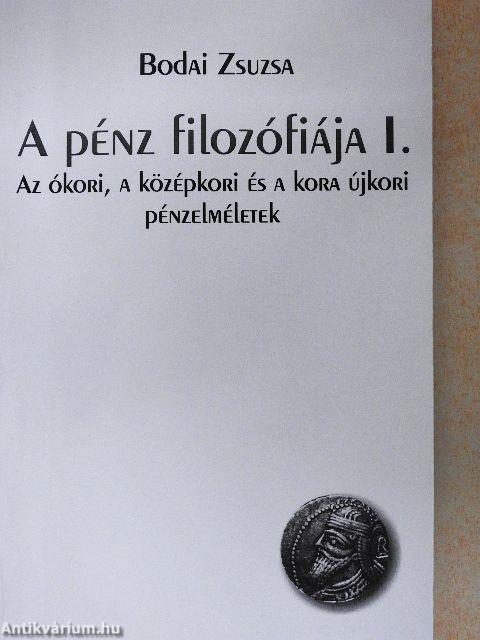 A pénz filozófiája I.