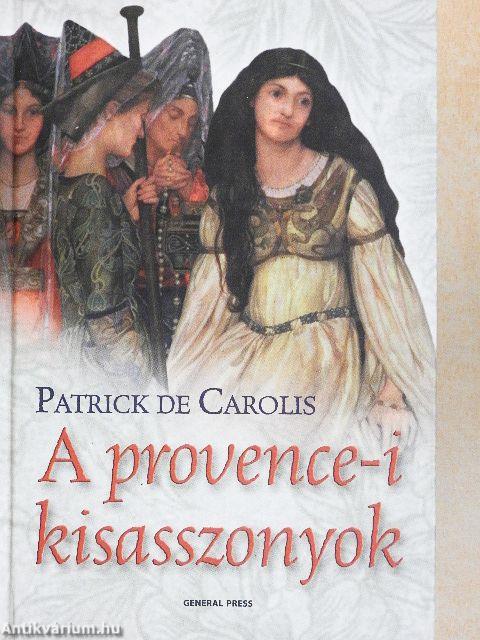 A provence-i kisasszonyok