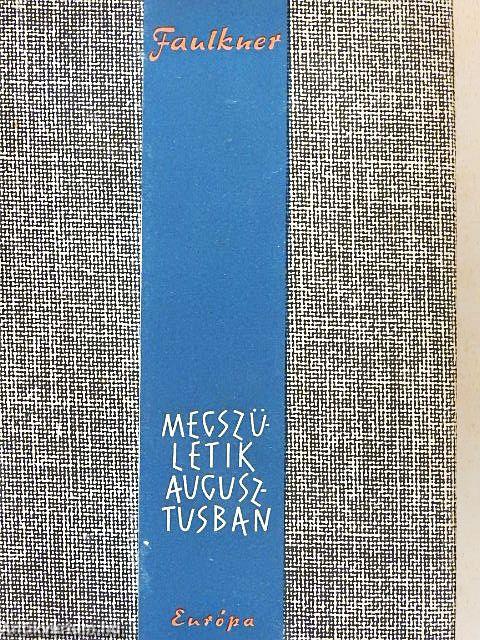 Megszületik augusztusban