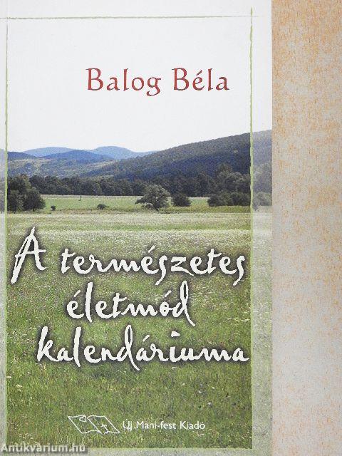 A természetes életmód kalendáriuma