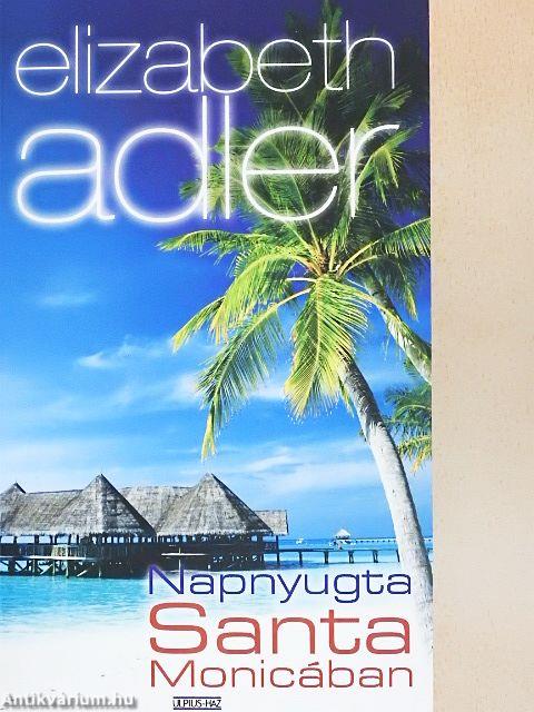 Napnyugta Santa Monicában