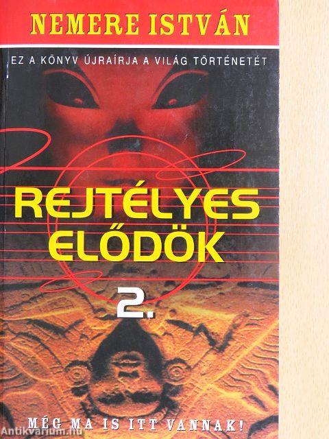 Rejtélyes elődök 2.