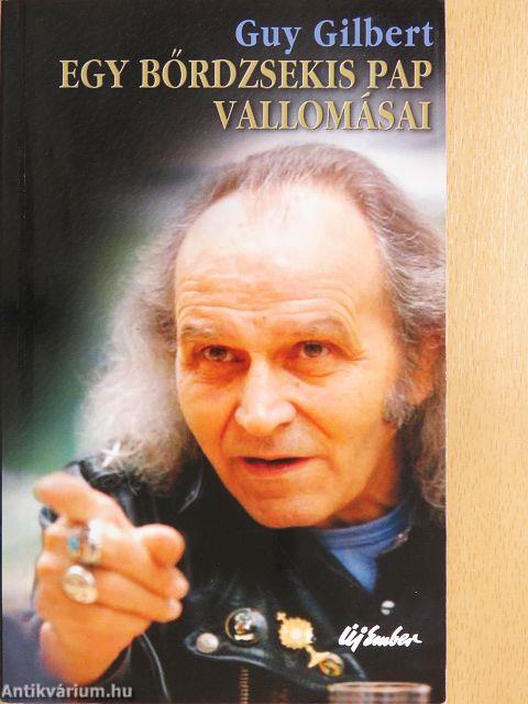 Egy bőrdzsekis pap vallomásai