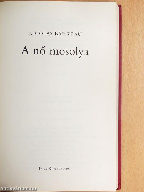 A nő mosolya