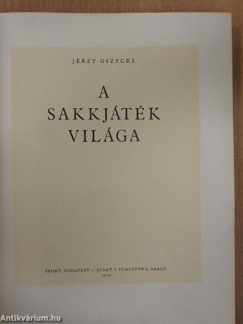 A sakkjáték világa