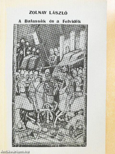 A Balassák és a Felvidék