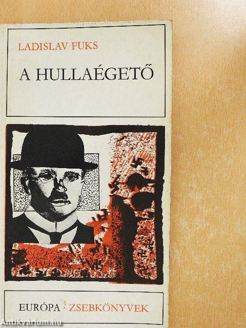A hullaégető