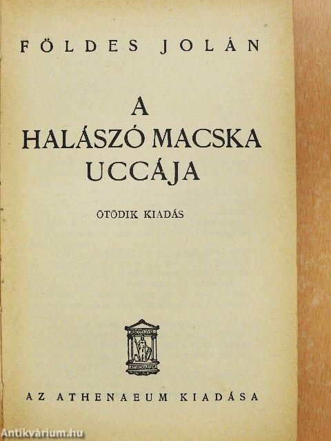 A halászó macska uccája