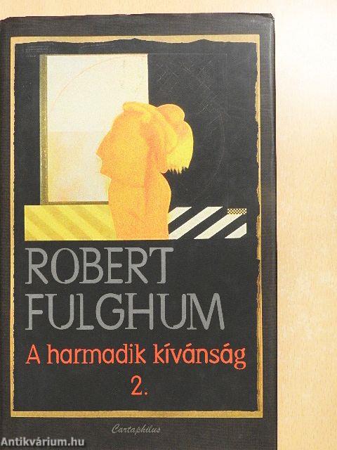 A harmadik kívánság II.