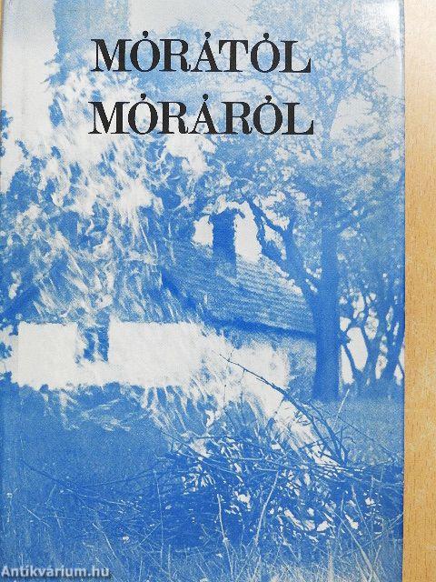 Mórától Móráról