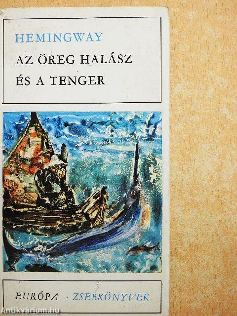 Az öreg halász és a tenger