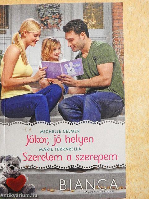 Jókor, jó helyen/Szerelem a szerepem