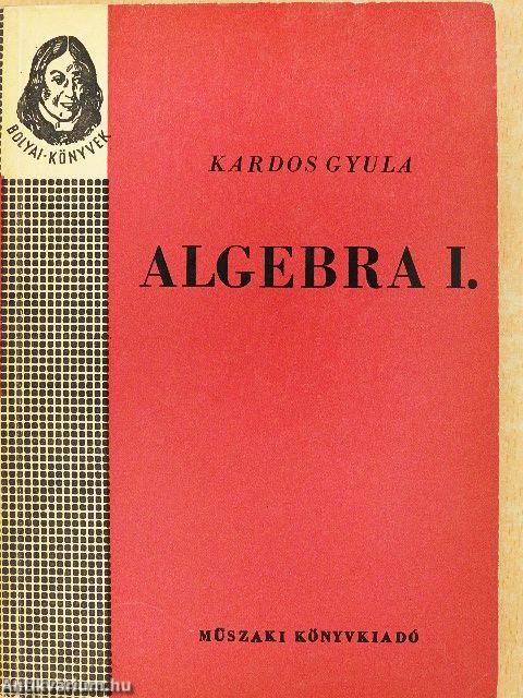 Algebra I-II.