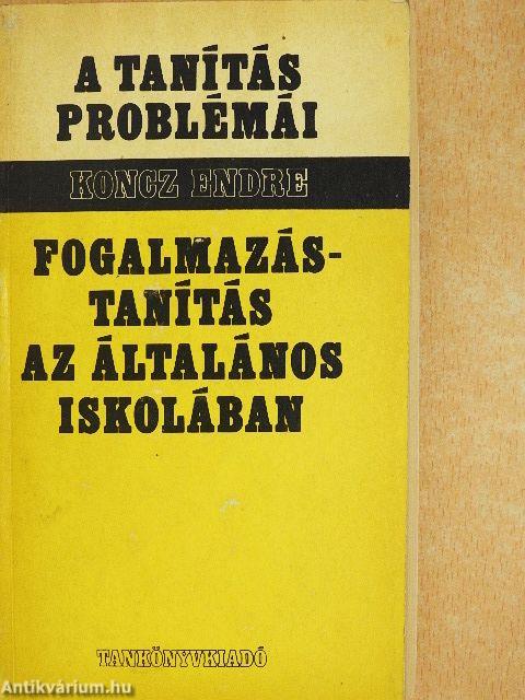 Fogalmazástanítás az általános iskolában