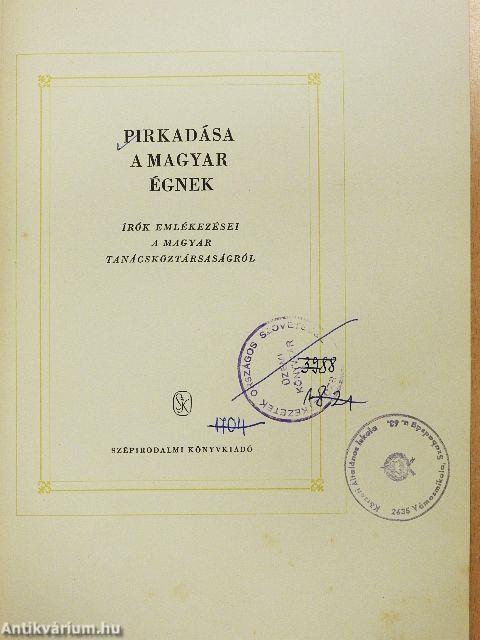 Pirkadása a magyar égnek