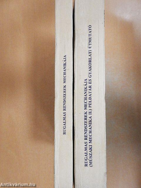 Rugalmas rendszerek mechanikája