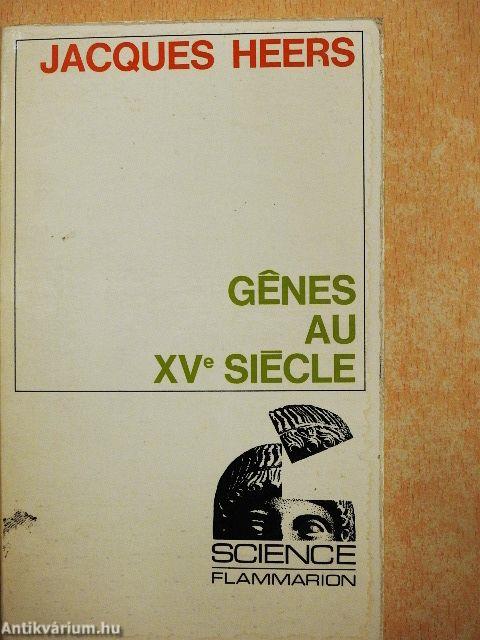 Genes au XVe Siécle