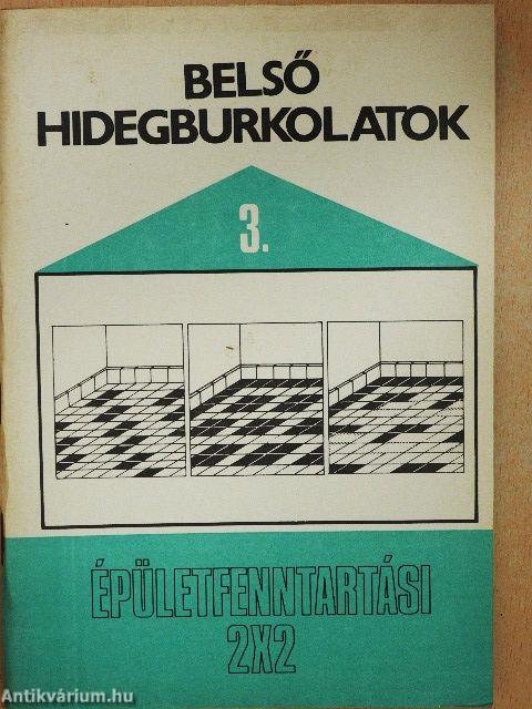 Belső hidegburkolatok