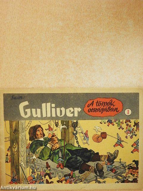 Gulliver a törpék országában I-II.