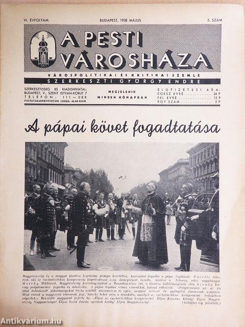 A Pesti Városháza 1938. május