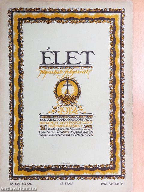 Élet 1912. április 14.