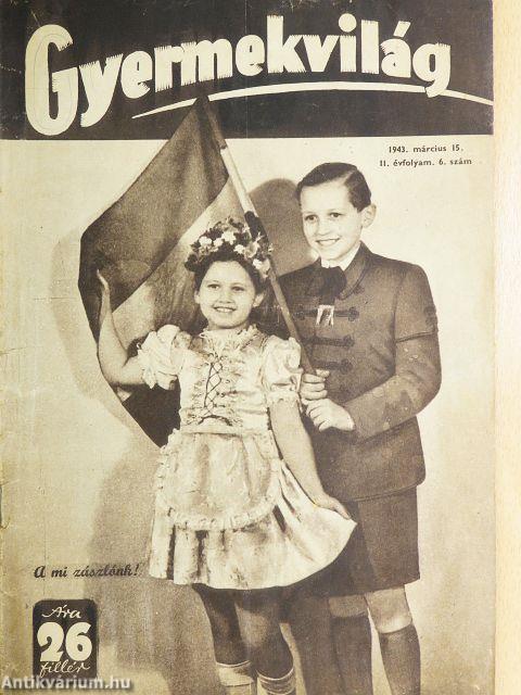 Gyermekvilág 1943. március 15.