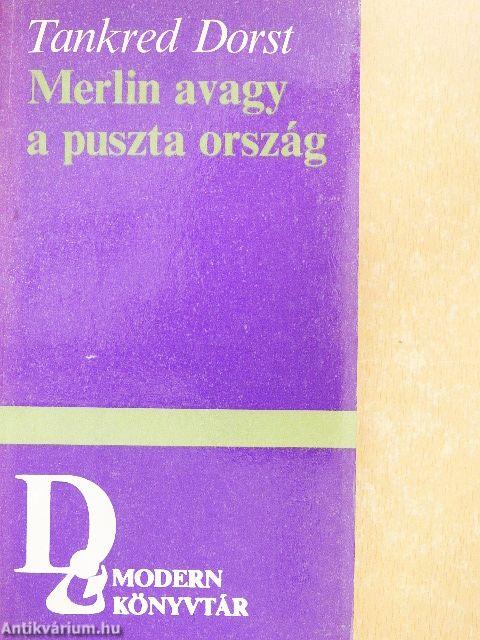 Merlin avagy a puszta ország