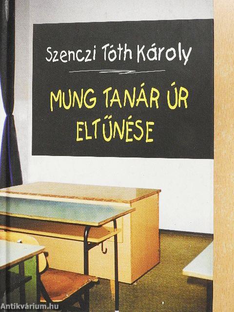 Mung tanár úr eltűnése