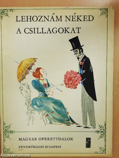 Lehoznám néked a csillagokat