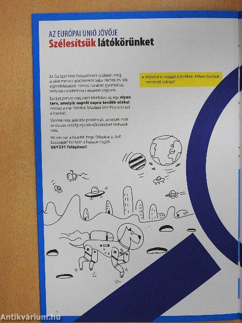 Tudj meg többet Európáról!