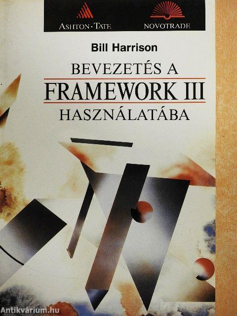 Bevezetés a Framework III használatába
