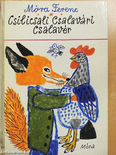 Csilicsali Csalavári Csalavér