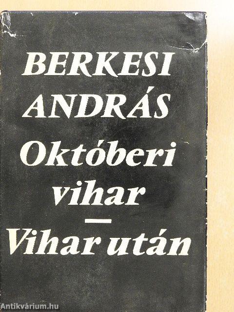 Októberi vihar/Vihar után
