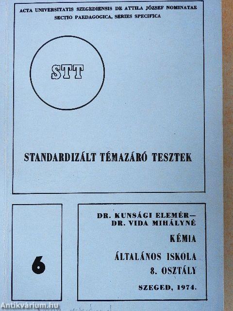 Standardizált témazáró tesztek - Kémia 8.