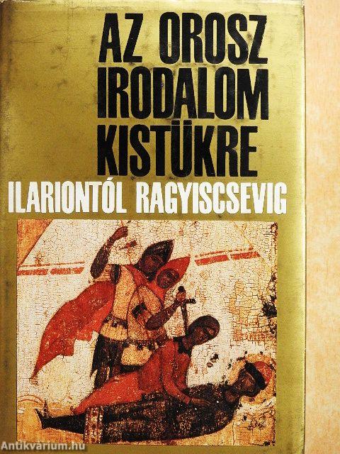 Az orosz irodalom kistükre