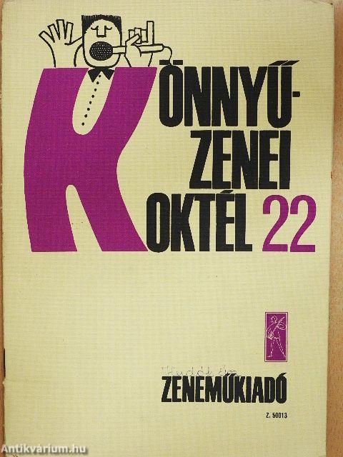 Könnyűzenei koktél 22.