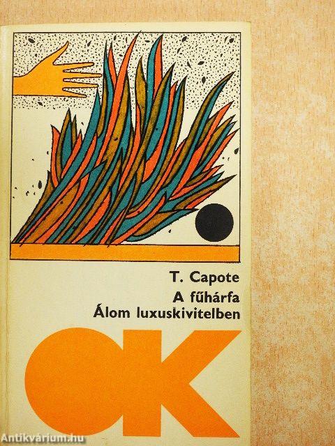 A fűhárfa/Álom luxuskivitelben