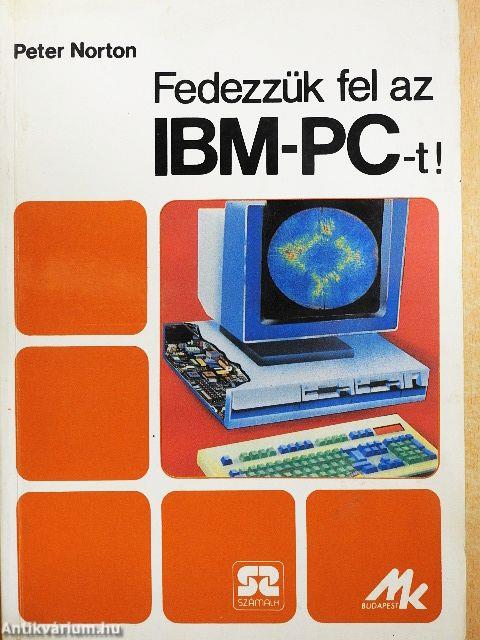 Fedezzük fel az IBM-PC-t!