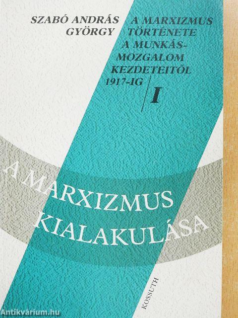 A marxizmus kialakulása