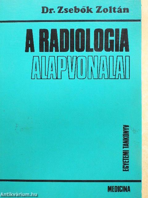A radiologia alapvonalai